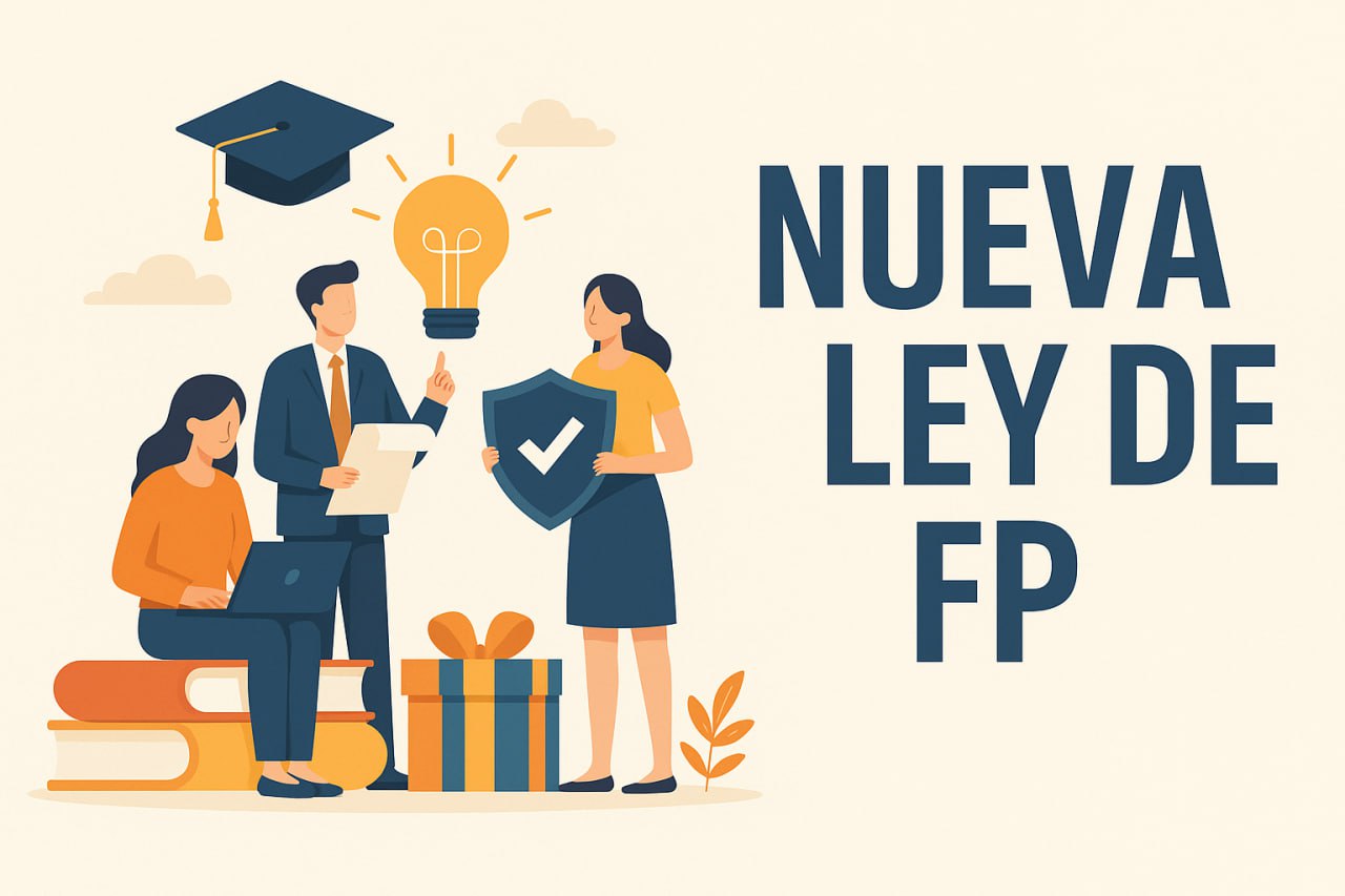 Formación Profesional 2025: claves legales y novedades de la nueva ley